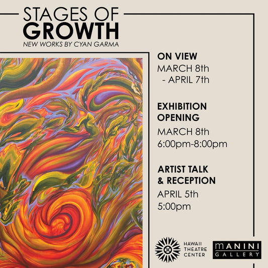Stages of Growth: New Works by Cyan Garma