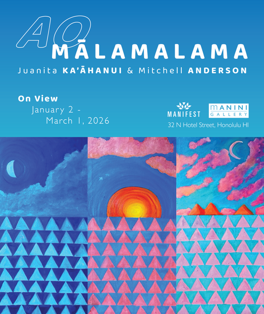 AO MĀLAMALAMA - Juanita Ka'āhanui & Mitchell Anderson